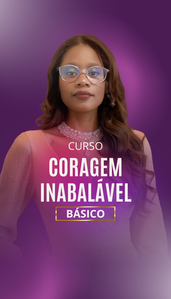 Coragem Inabalável Básico